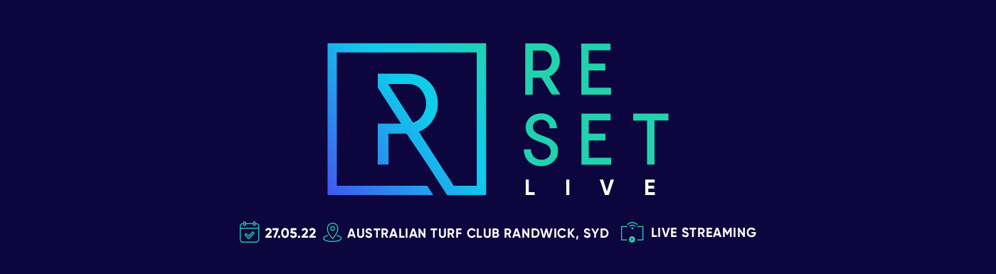 RESET Live 27 May 2022